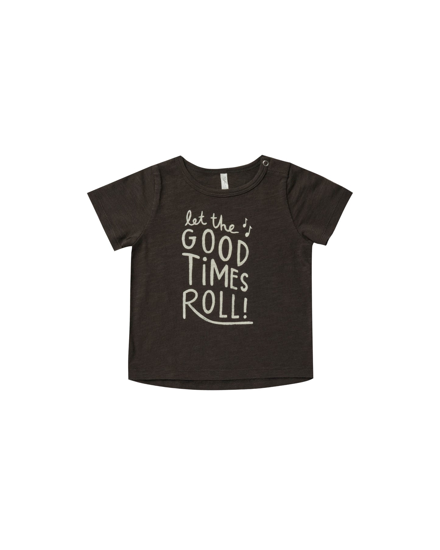 RYLEE & CRU BASIC TEE - LET THE GOOD TIMES ROLL